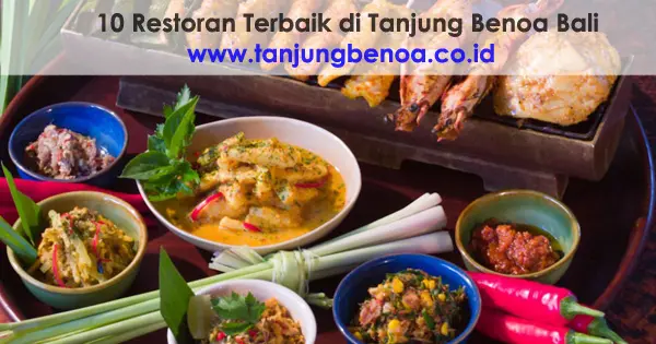 Restoran Terbaik di Tanjung Benoa Bali